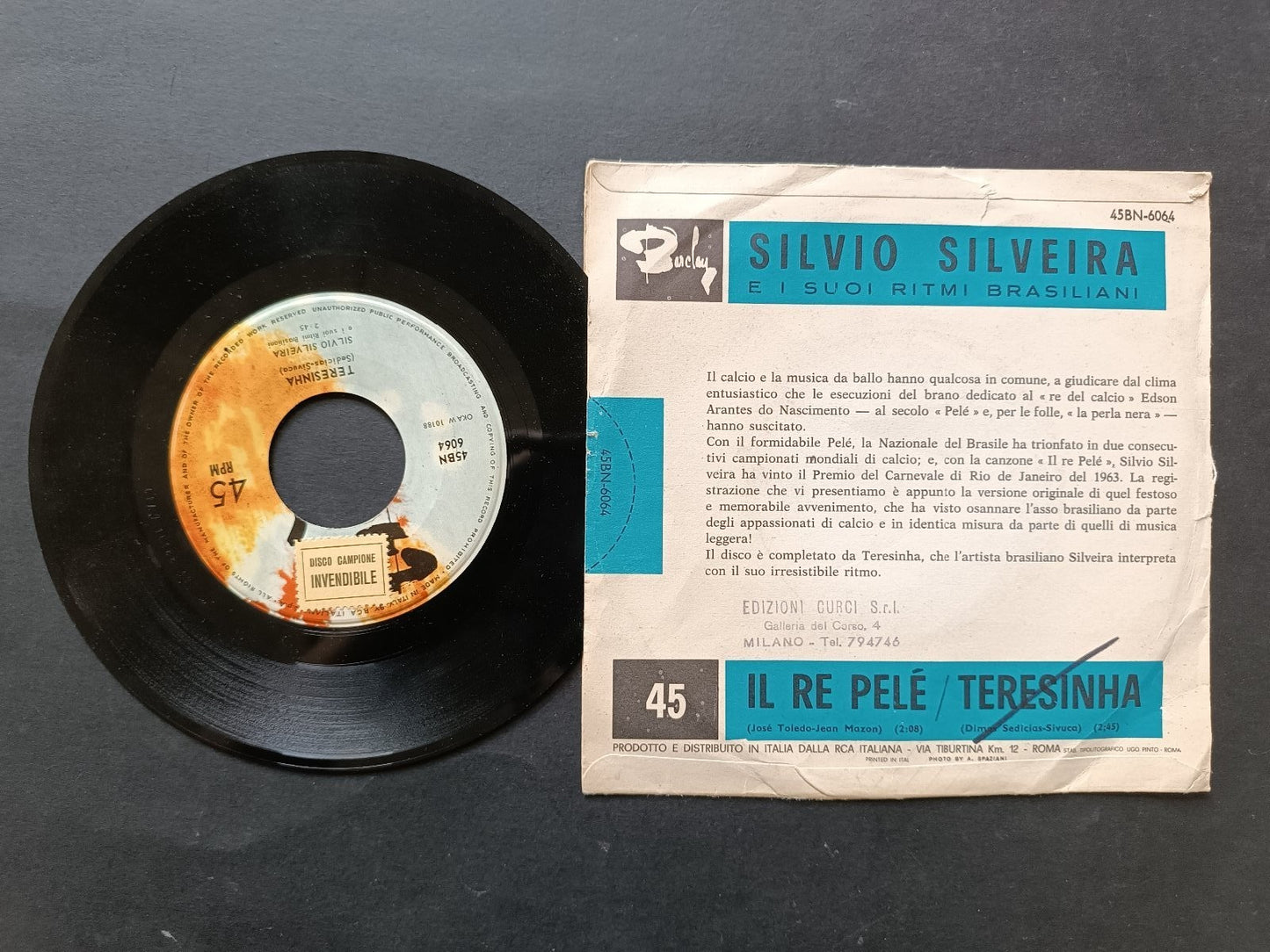 Vinile 45 giri IL RE PELE'