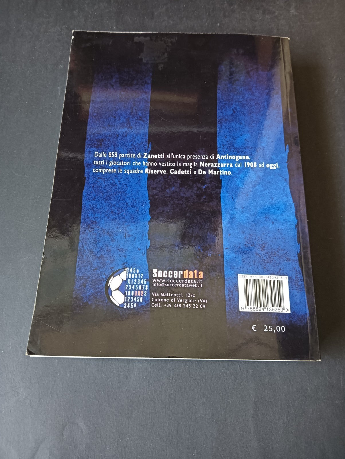 Libro TUTTI I GIOCATORI NELLA STORIA DELL'INTERNAZIONALE - SOCCERDATA EDITORE