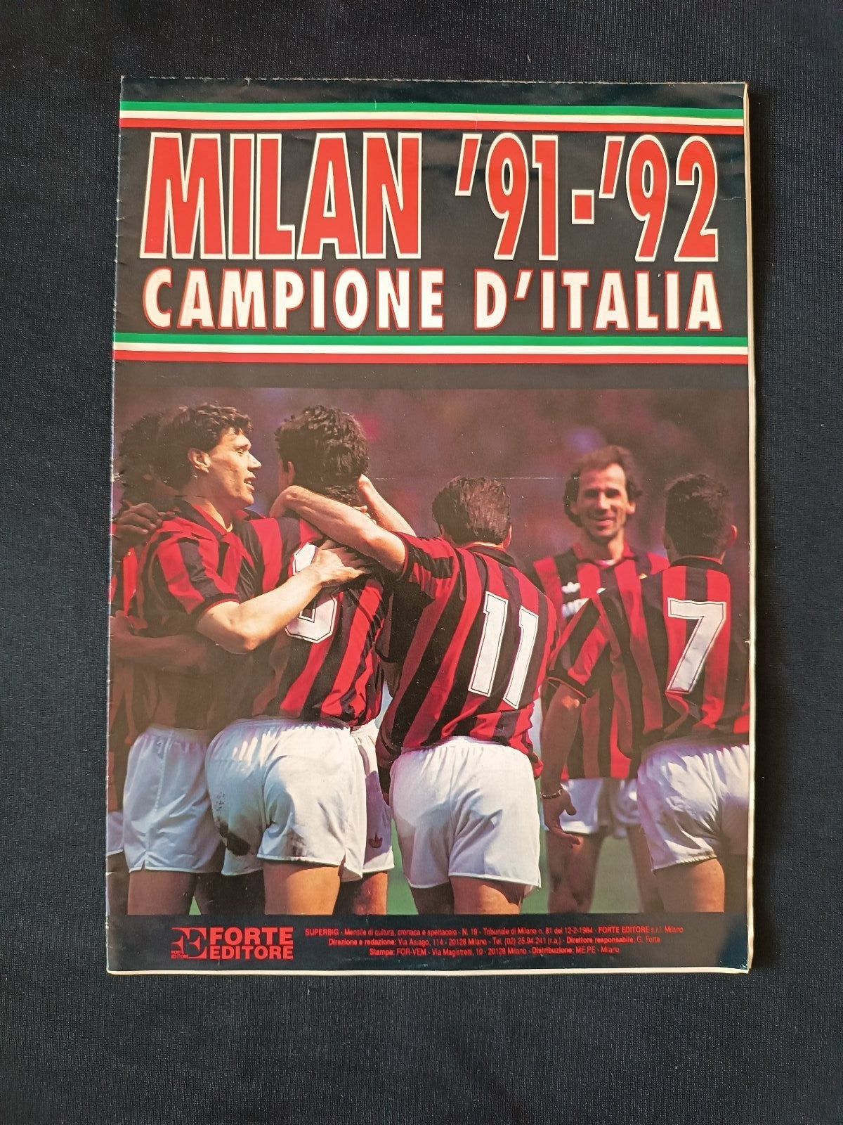 rivista Milan Campione d'Italia 1992-93 Forte editore con poster