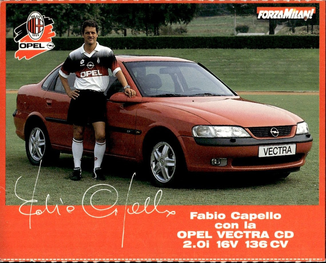 cartolina calciatori Capello con Opel Vectra