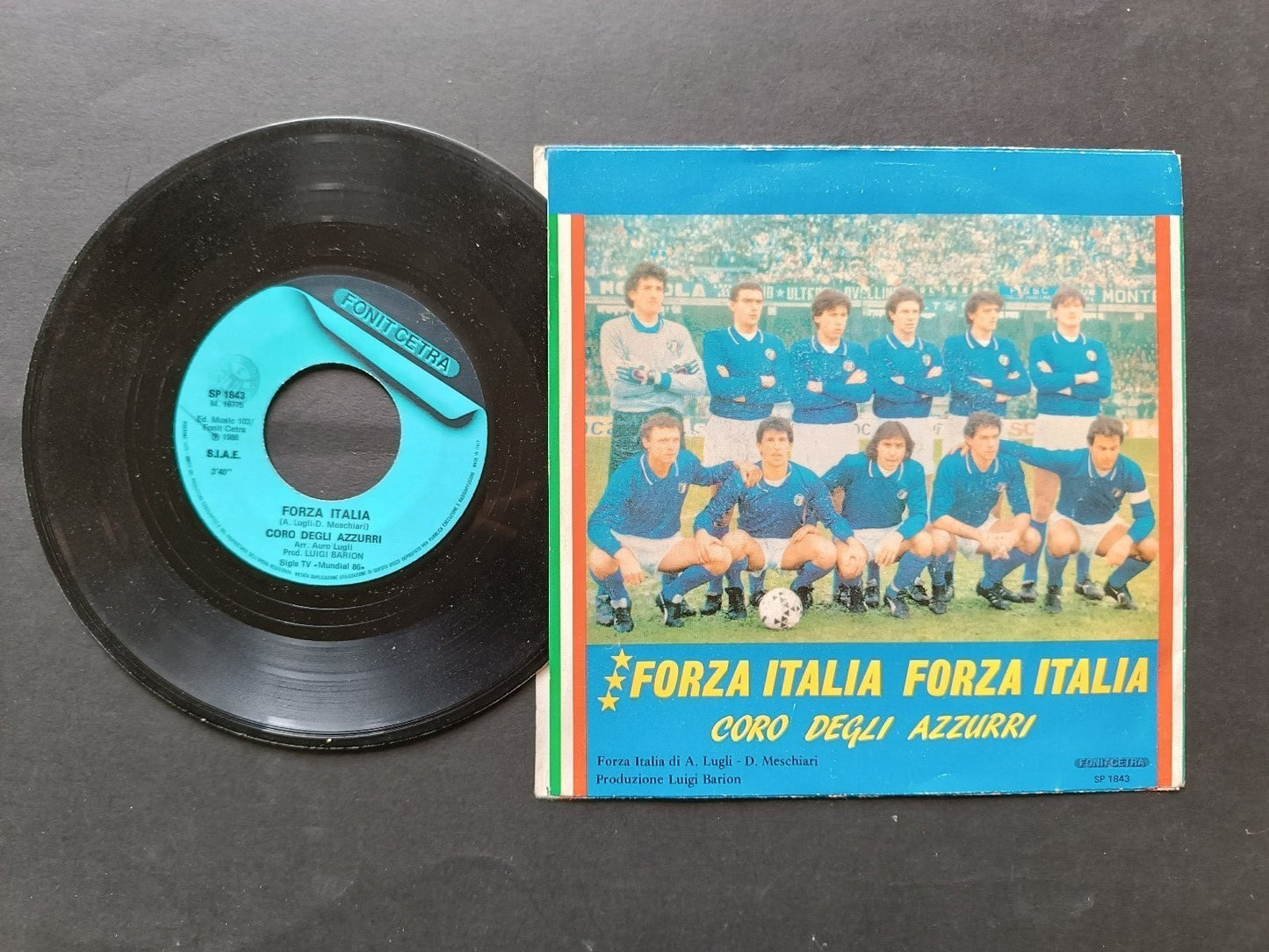 Vinile 45 giri FORZA ITALIA Coro degli azzurri
