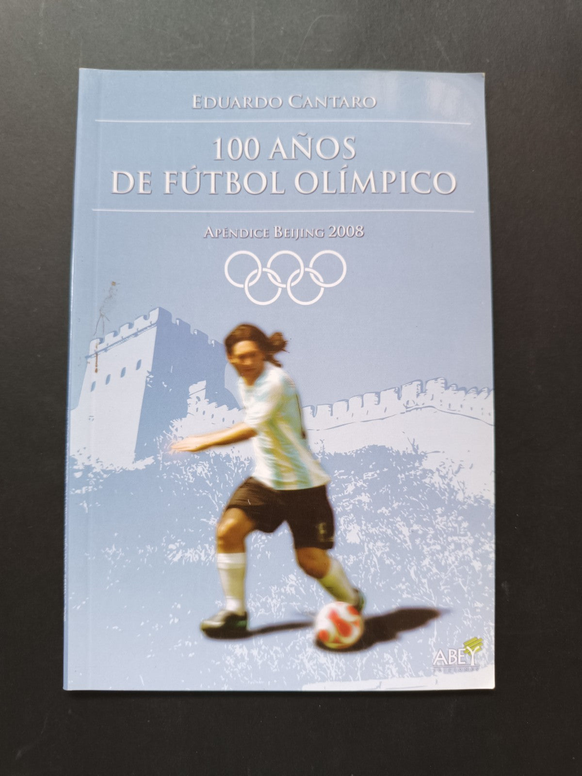 100 Anos de Futbol Olimpico