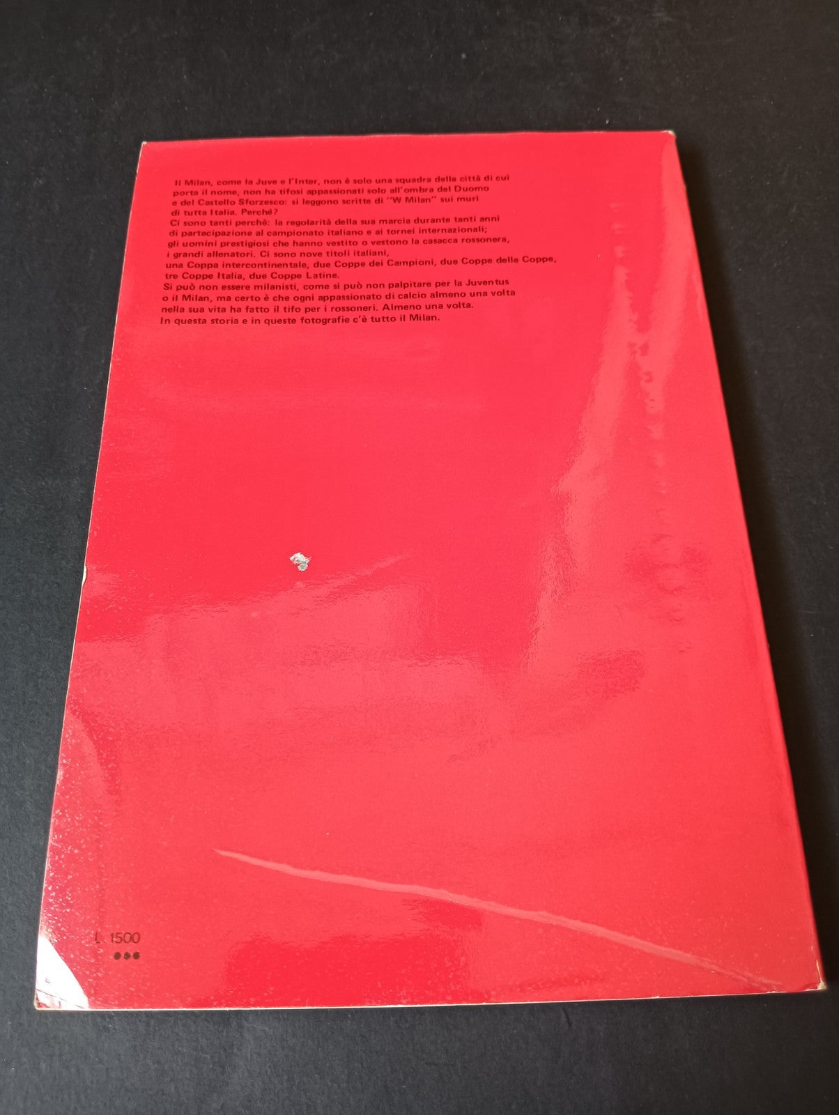 Libro LE GRANDI DEL CALCIO ITALIANO MILAN di Luigi Cecchini - Williams