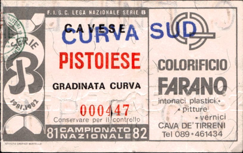 biglietto Ticket Stadio Cavese Pistoiese Campionato Nazionale 81-82