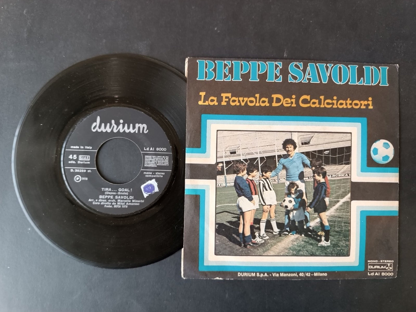 Vinile 45 giri TIRA...GOAL