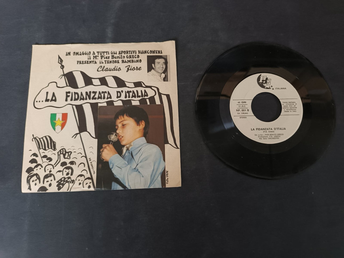 disco 45 giri La fidanzata d'Italia Juventus Greco ed Drums