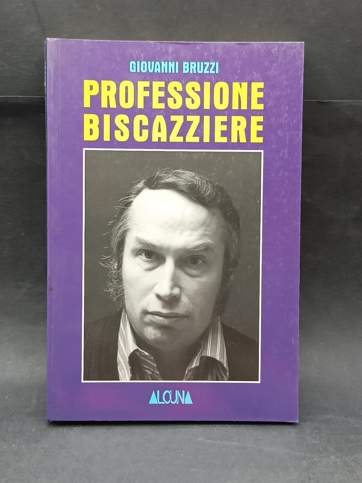 Libro giovanni bruzzi professione biscazziere romanzo sportivo sul calcio