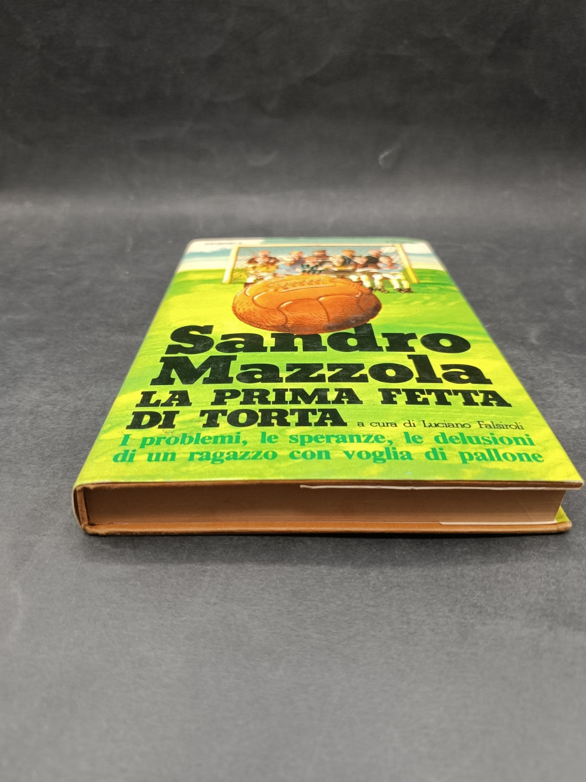 libro SANDRO MAZZOLA la prima fetta di Torta con dedica autografa