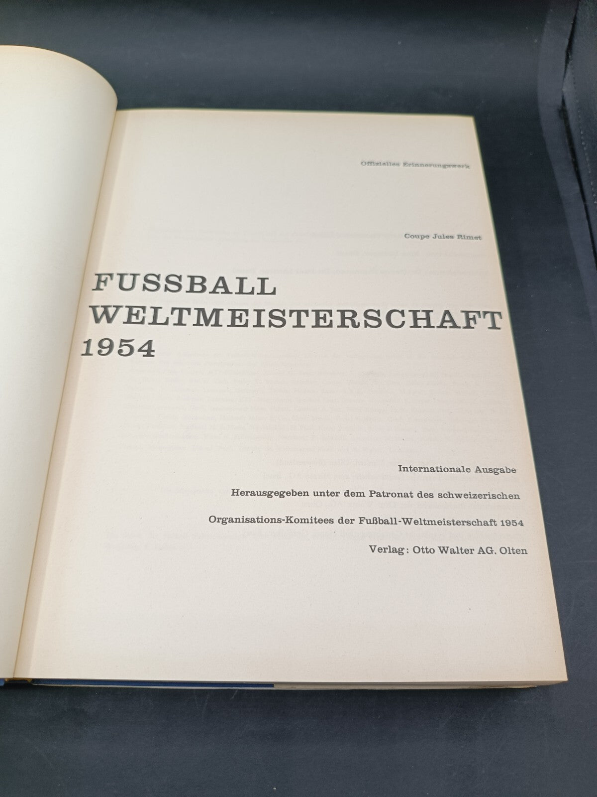 Libro Fussball Weltmeisterschaft 1954 Coupe Jules RImet autografato