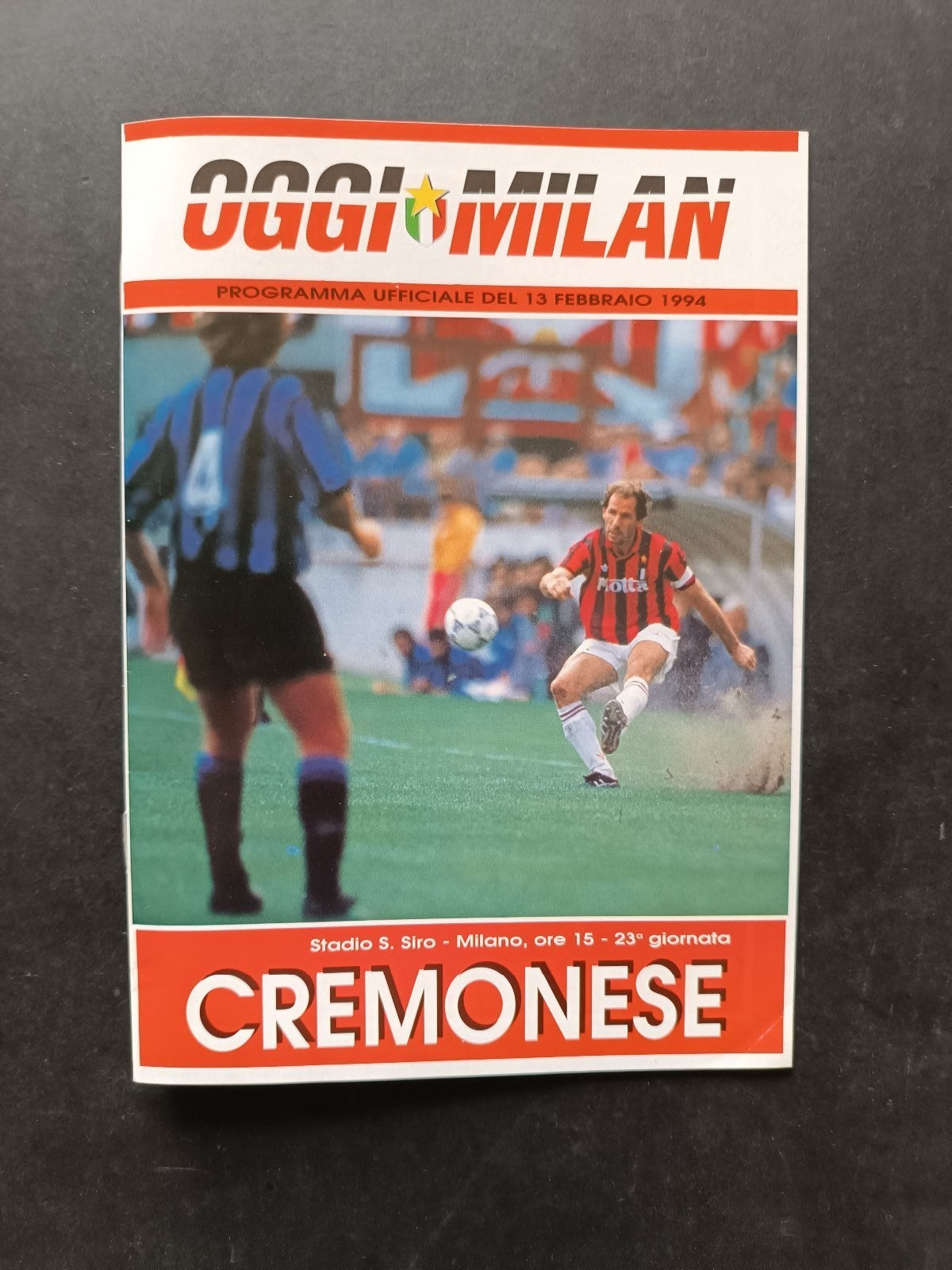 Programma ufficiale OGGI MILAN 13 febbraio 1994 Milan-Cremonese