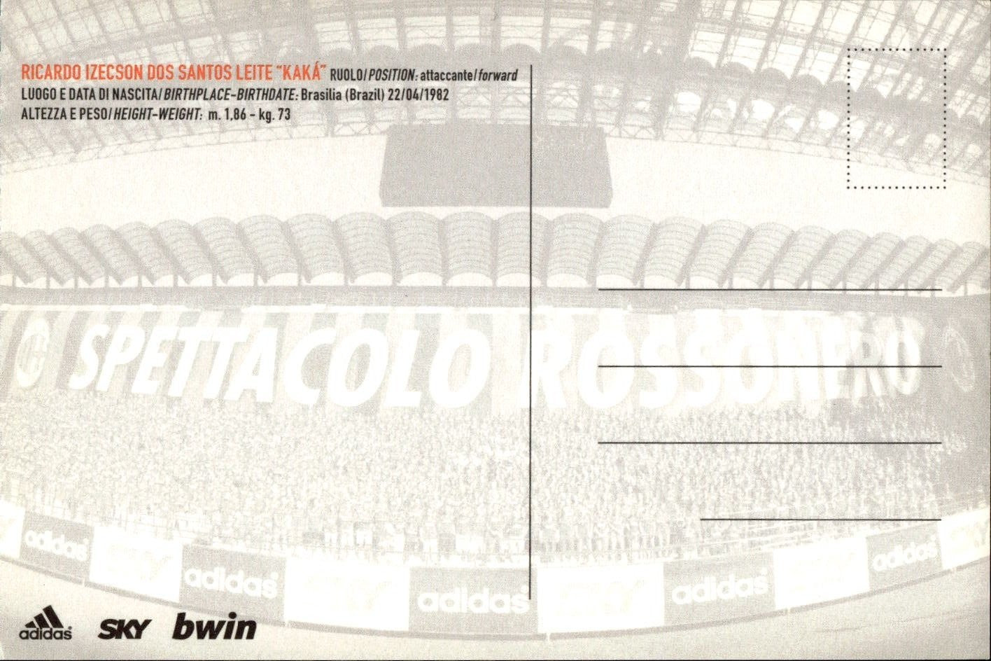 Cartolina Ricardo Izecson Dos Santos Leite "Kak�" stagione 2007/2008 .