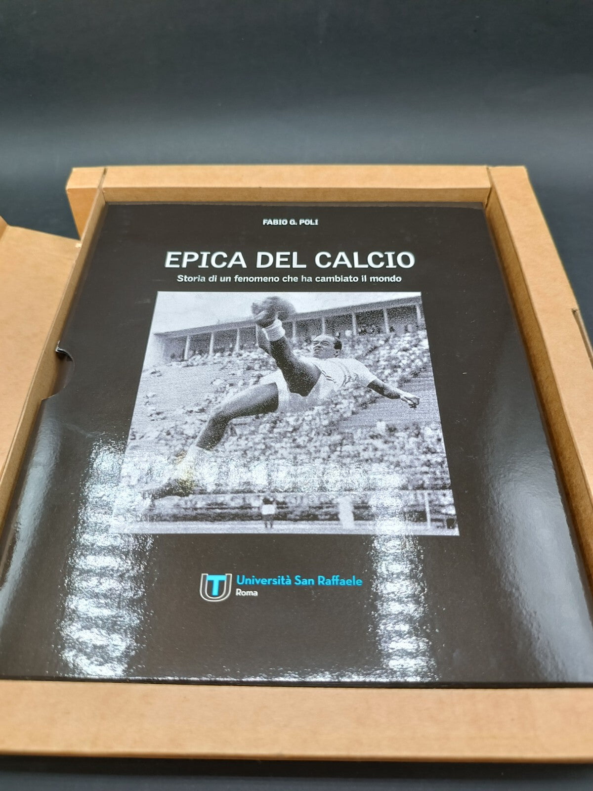 Libro Epica del Calcio San Raffaele - Fabio Poli