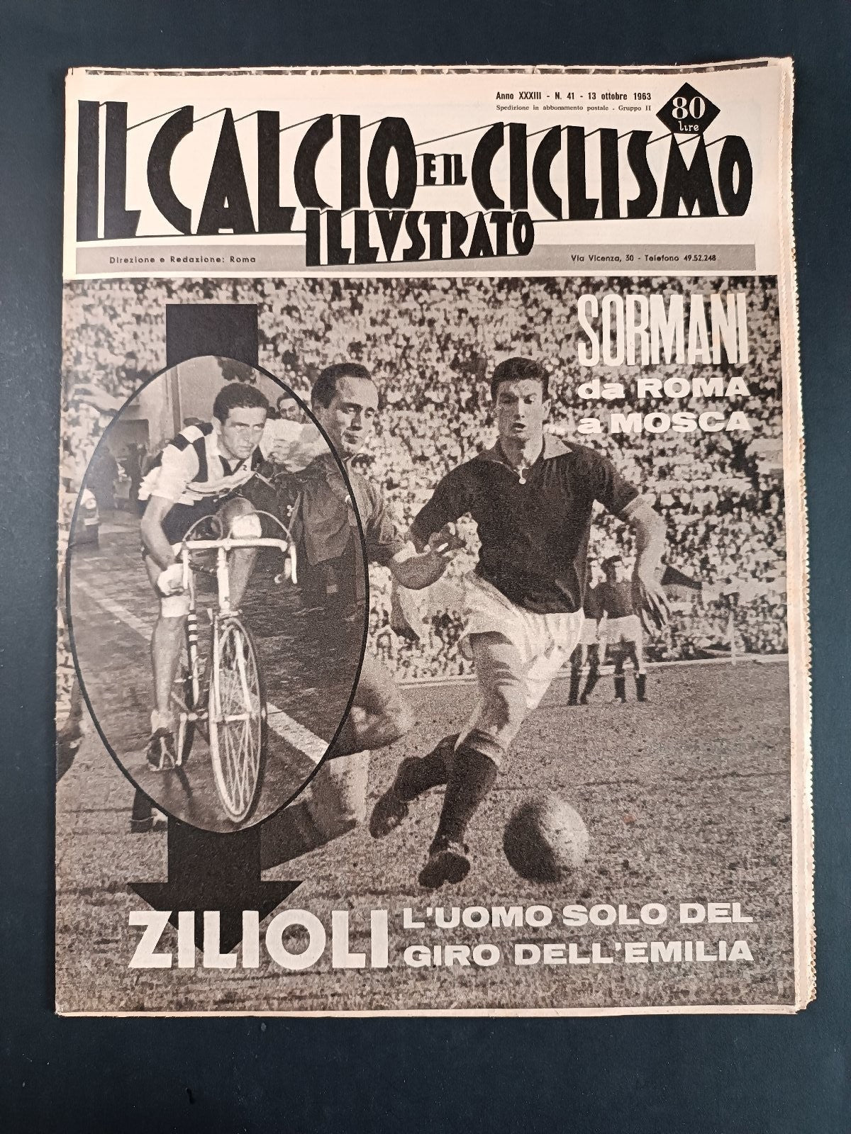 Rivista IL CALCIO e il CICLISMO ILLUSTRATO n 41 anno 1963 Sormani/Zilio