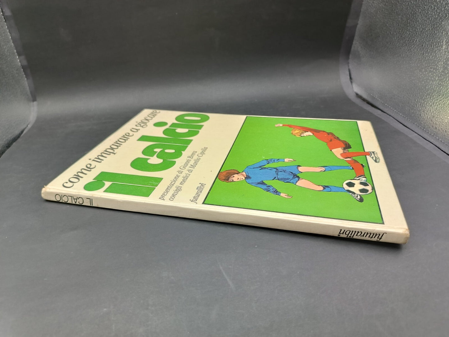 Libro Come imparare a giocare il calcio Futuralibri