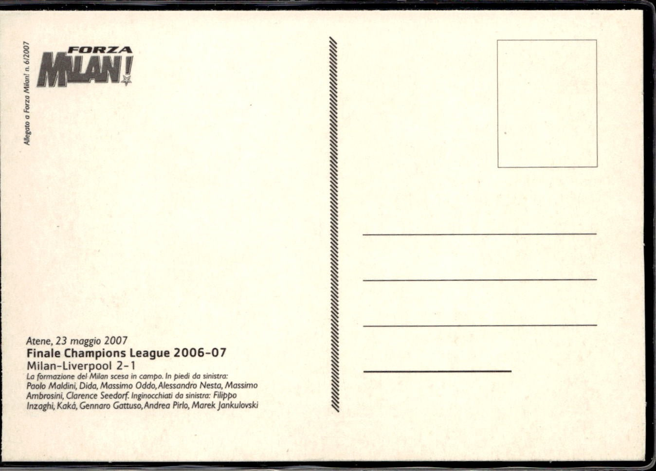 cartolina postcard Calcio Forza Milan 2007 Campioni d'Europa Maglia Bianca