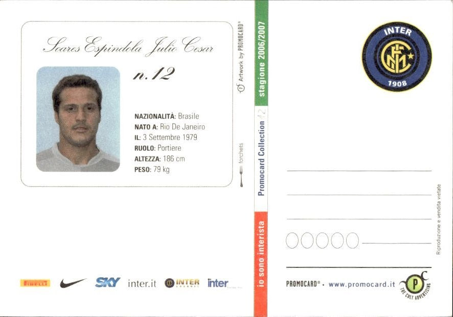 Cartolina calciatore Inter J�lio C�sar Soares Esp�ndola con autografo stampato