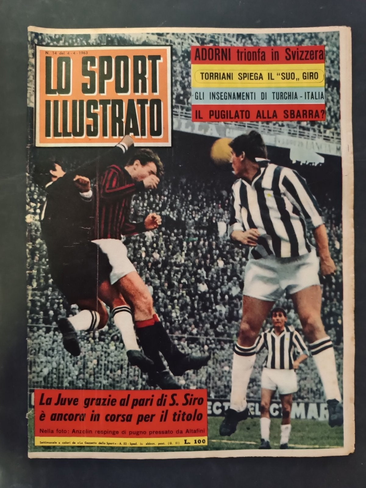 Rivista LO SPORT ILLUSTRATO numero 14 anno 1963 Adorni/Torriani