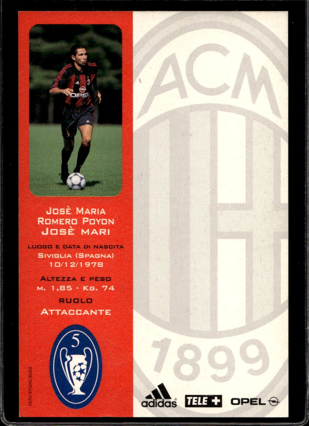cartolina postcard Calcio Milan con Autografo 2000/01. - Jos� Mari
