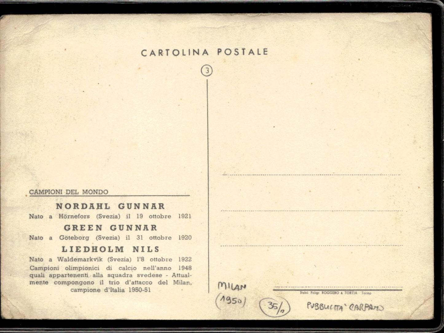 cartolina postcard calcio Campioni del Mondo Nordahl Green Liedholm 1950/51