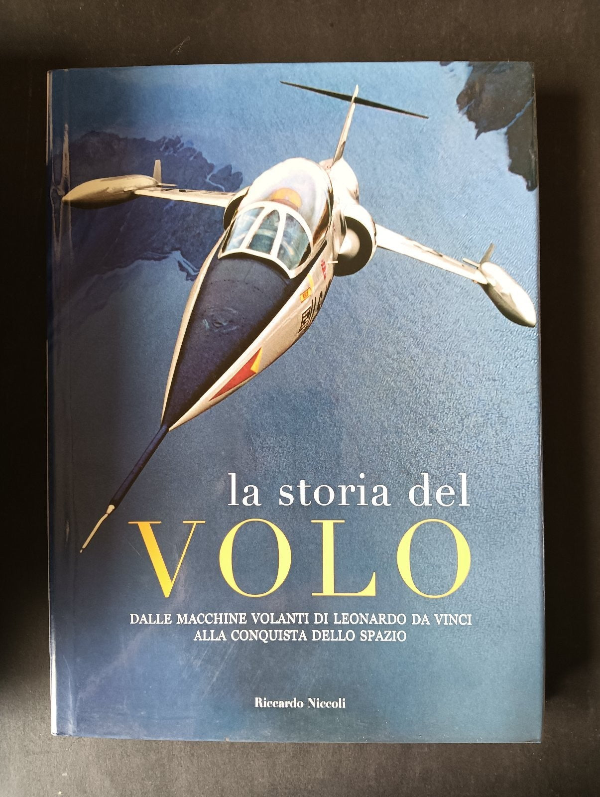 Riccardo Niccoli LA STORIA DEL VOLO Edizioni White Star