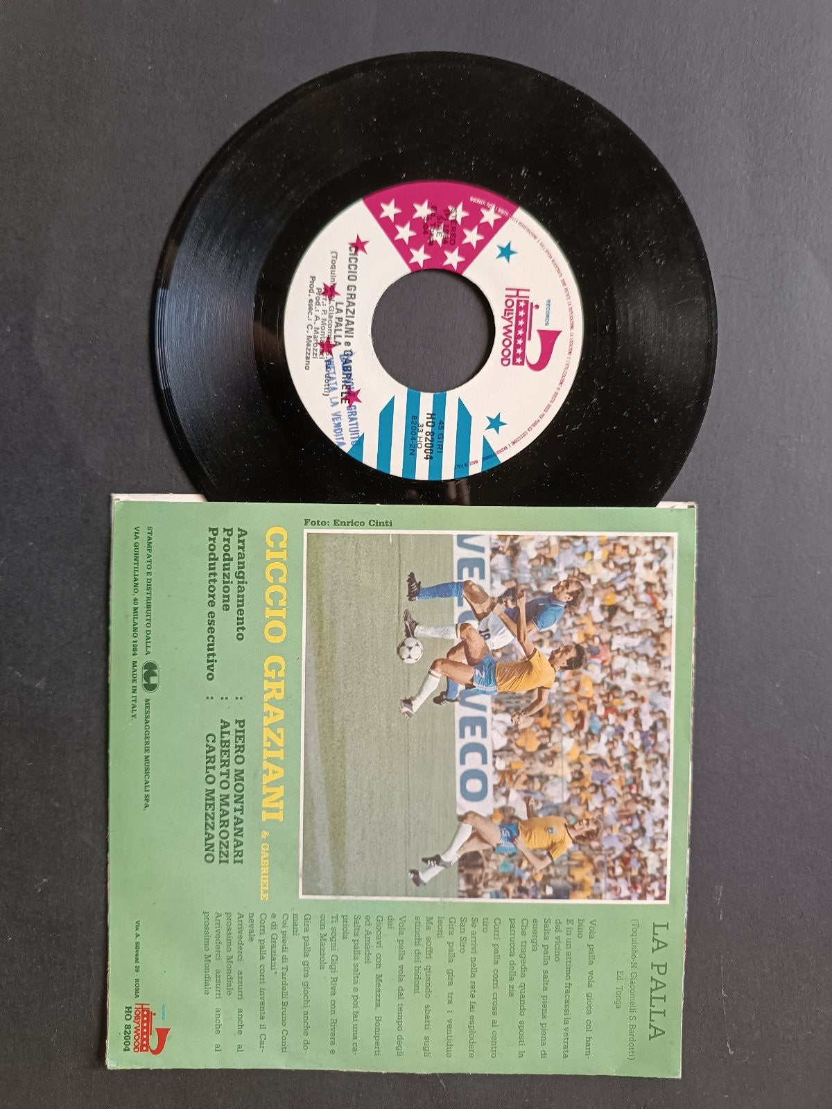 Vinile 45 giri CICCIO GRAZIANI CHE T'HA FATTO 'STA ROMA