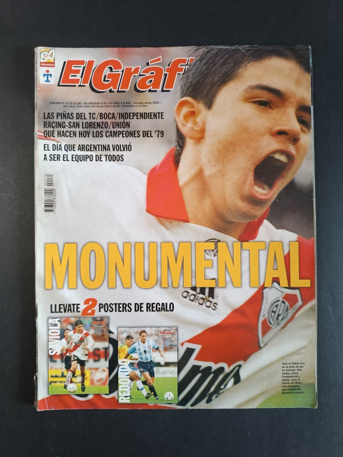 Rivista EL GRAFICO numero 4170 anno 1999 - Saviola (con 1 poster)