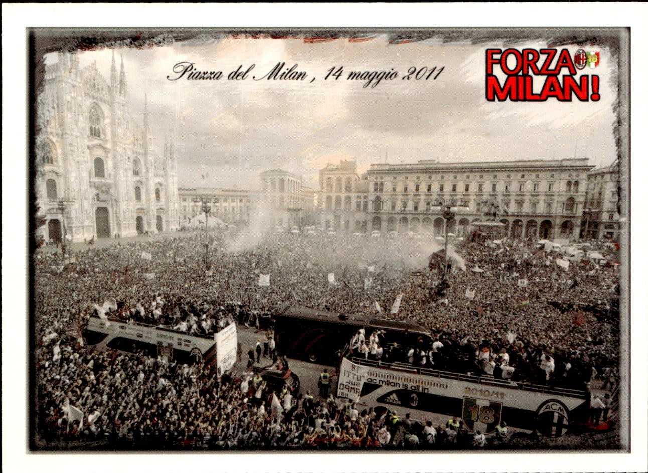 cartolina postcard Calcio Forza Milan 2011 Piazza del Milan