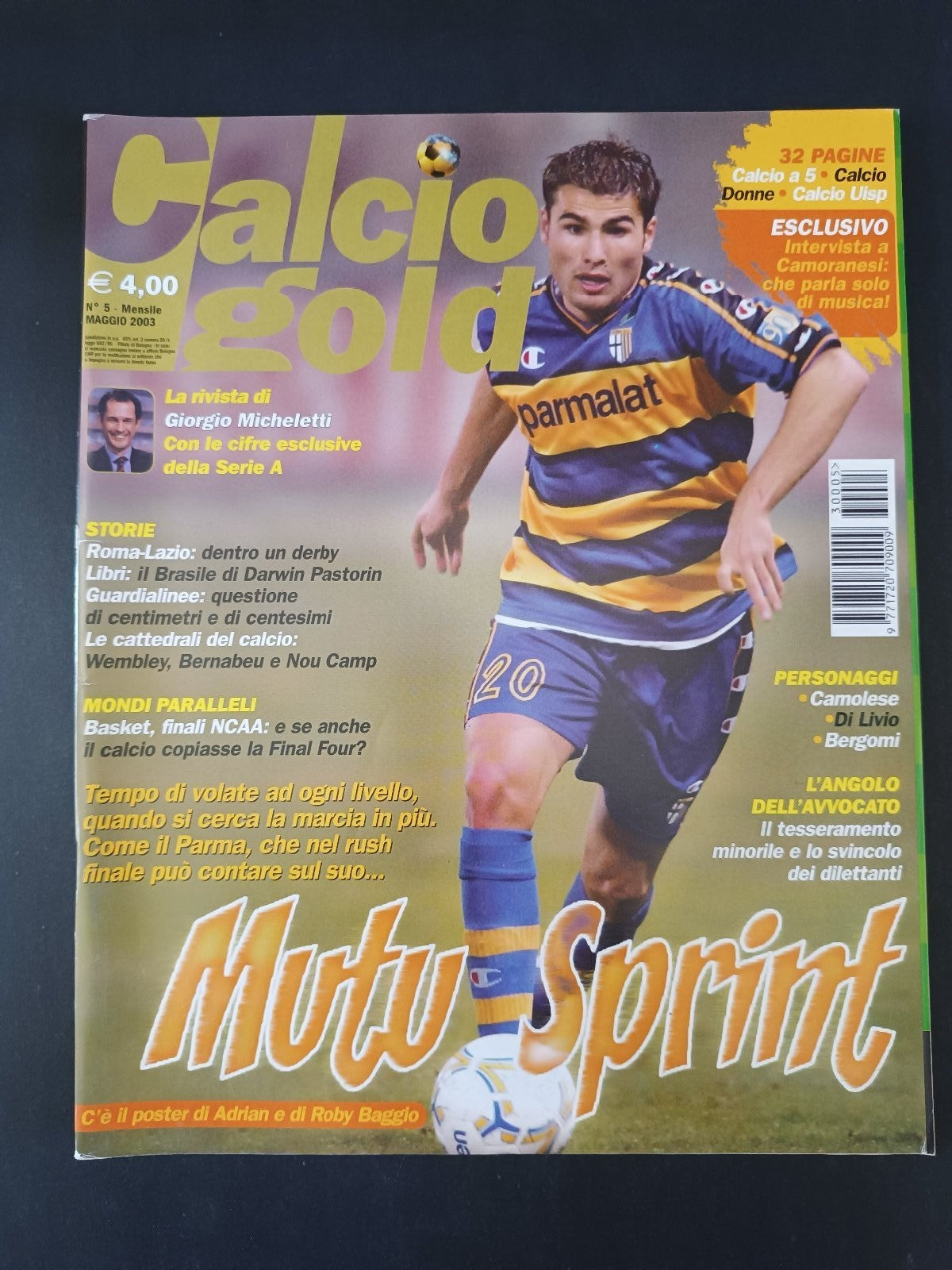Rivista CALCIO GOLD numero 5 anno 2003 - Mutu (con poster)