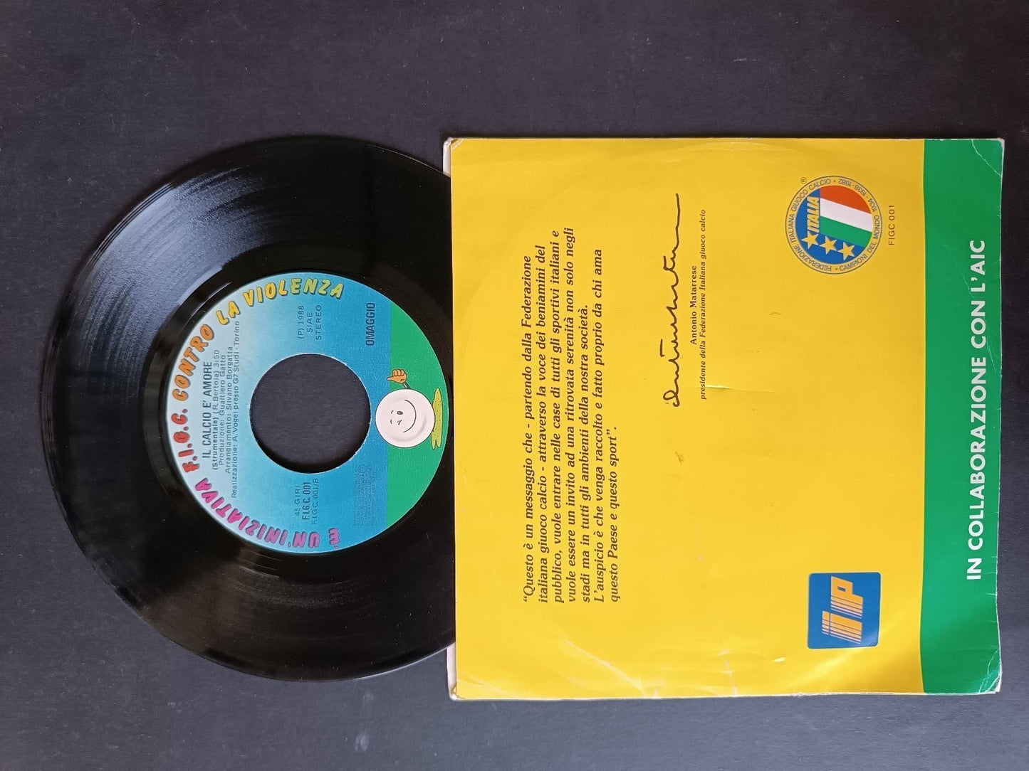 Vinile 45 giri IL CALCIO E' AMORE