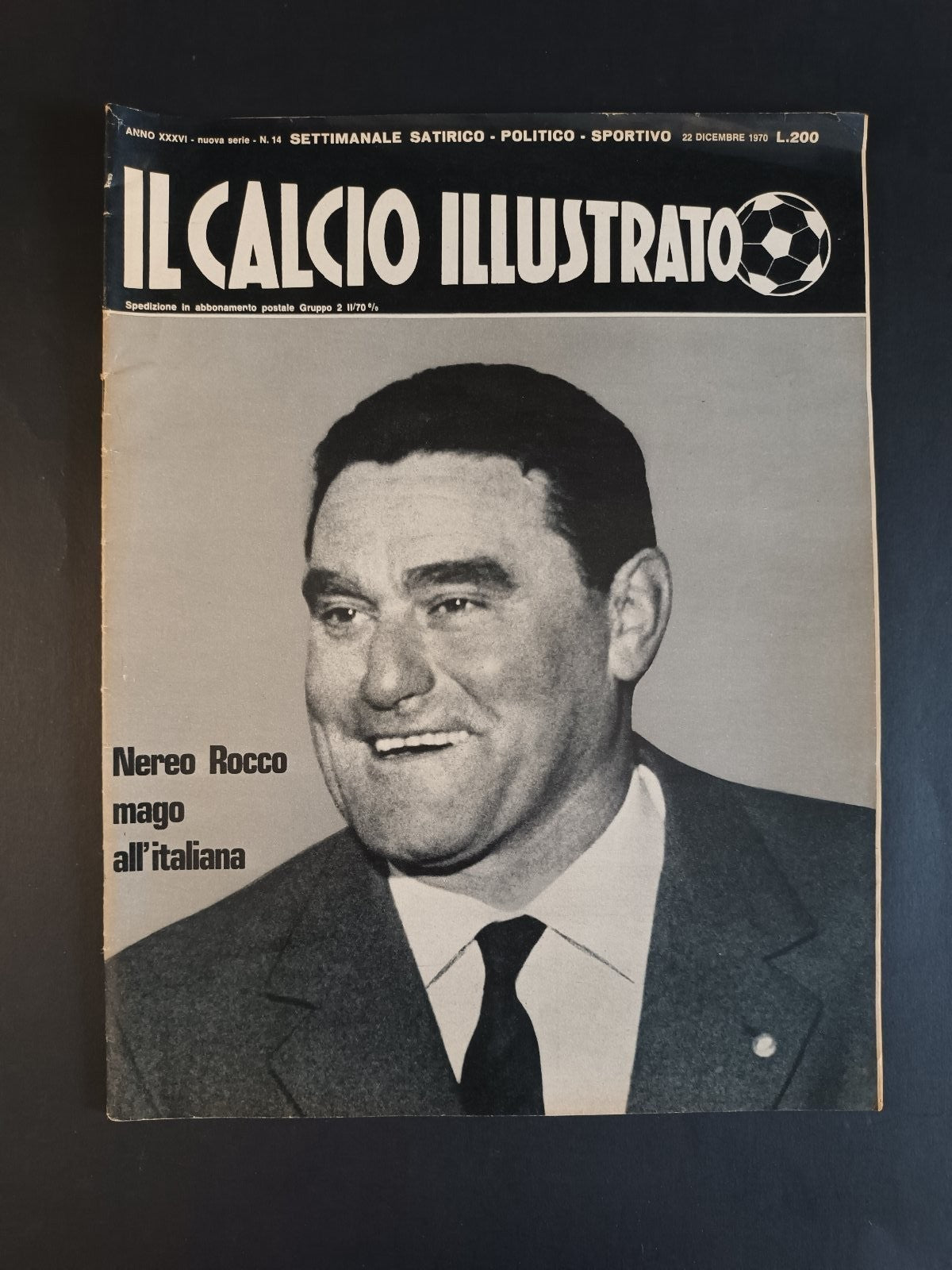 rivista IL CALCIO ILLUSTRATO anno 1970 - numero 14 - nereo Rocco