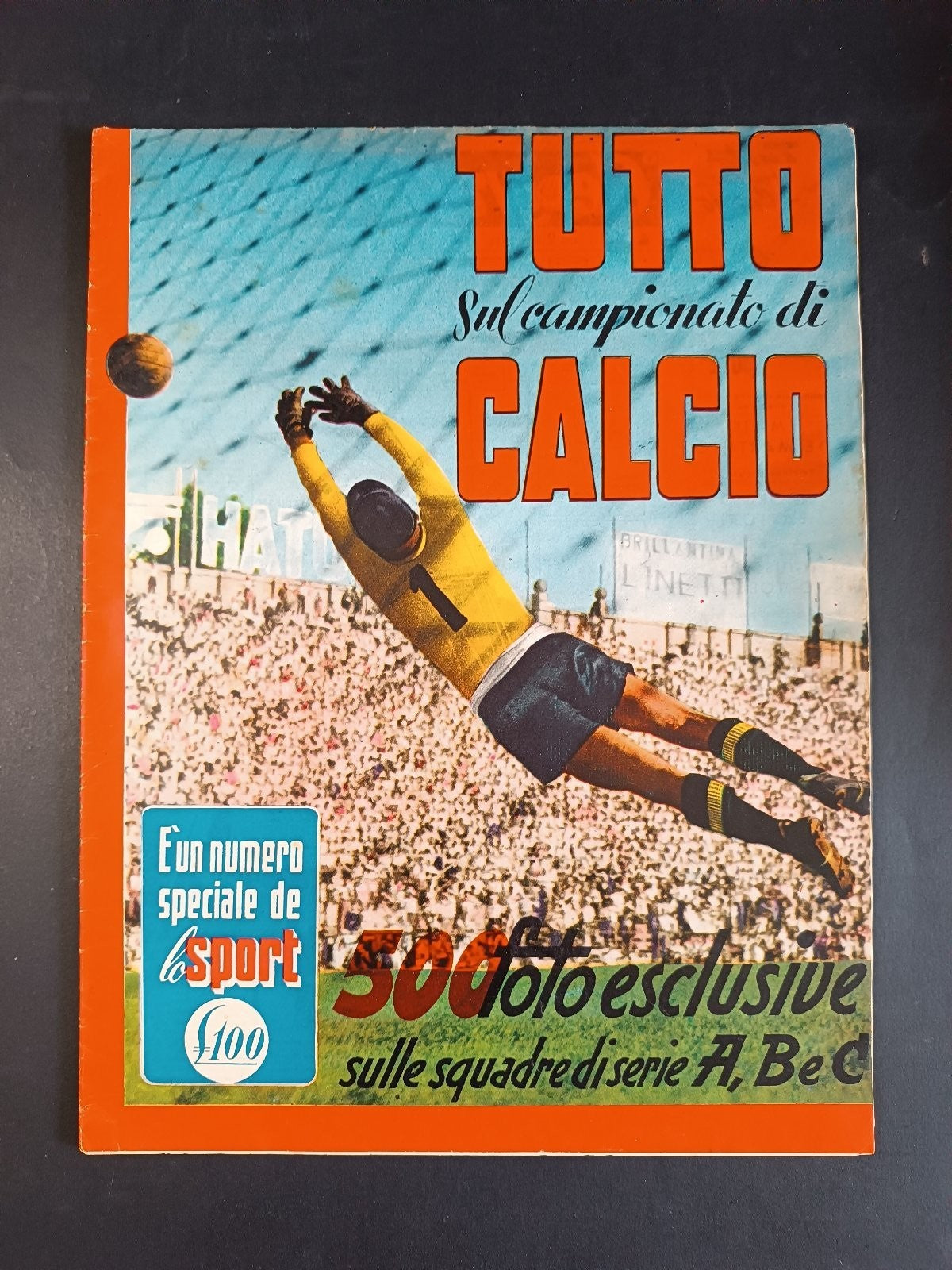 rivista TUTTO sul CAMPIONATO di CALCIO Speciale Parola e Vivolo