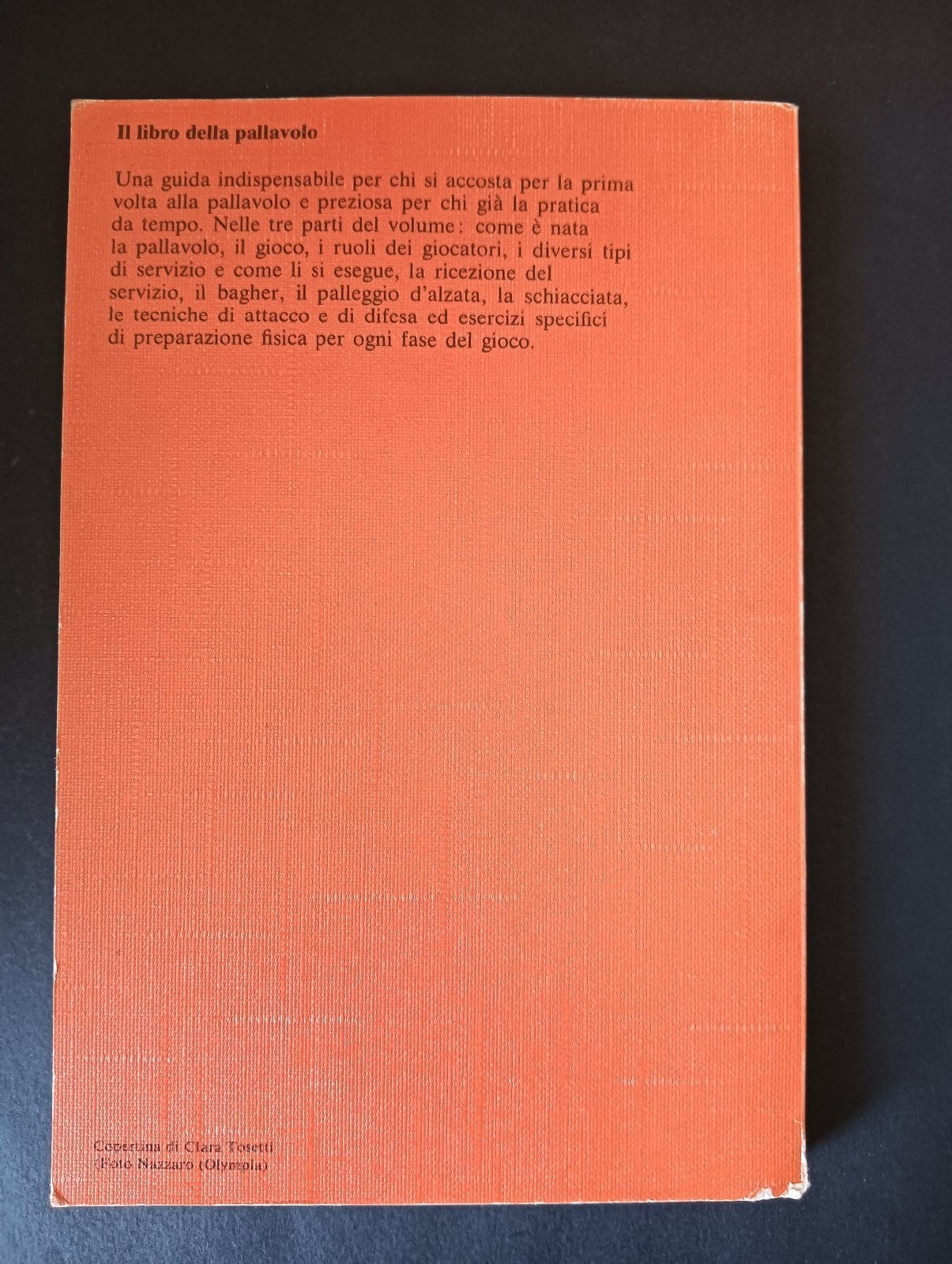 Garzanti IL LIBRO DELLA PALLAVOLO Banca del Monte di Milano