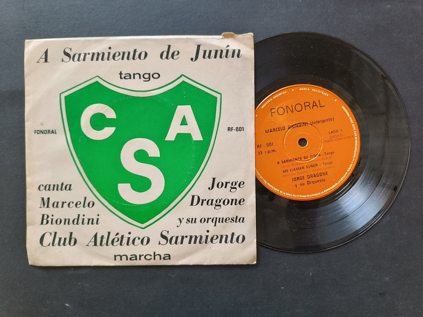 Vinile 45 giri A SARMIENTO DE JUNIN