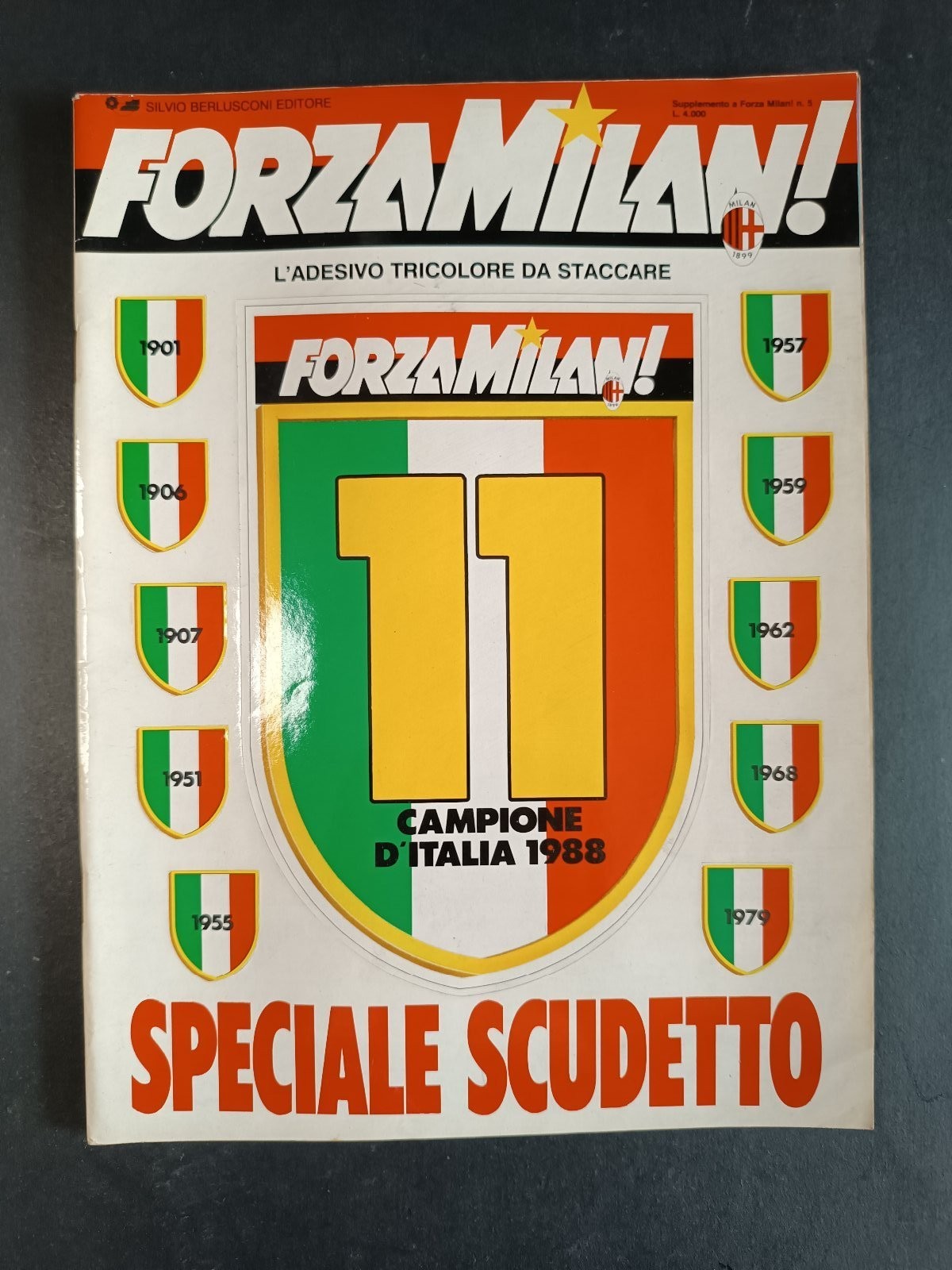 rivista FORZA MILAN - anno 1988 - SPECIALE SCUDETTO con adesivi e poster