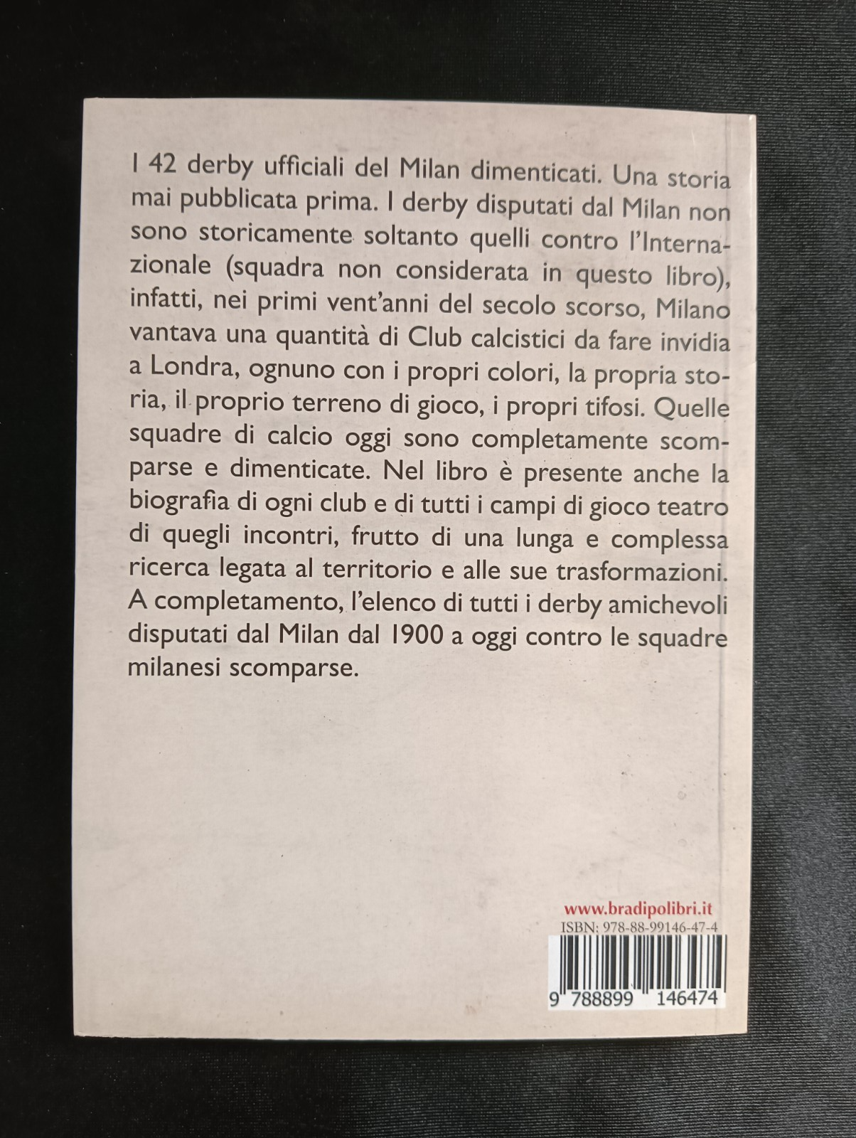 Libro MILAN I DERBY DIMENTICATI Stefano Pozzoni -BRADIPO LIBRI