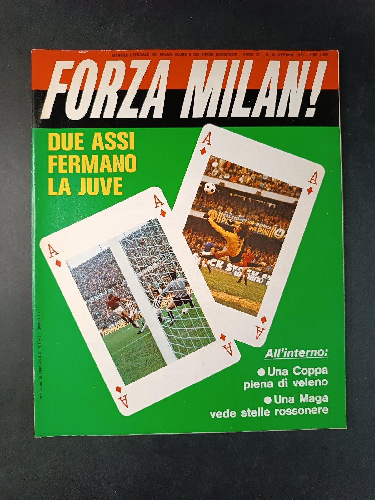 rivista FORZA MILAN - Milan Clubs - anno 1977 n 10 Albertosi e Maldera