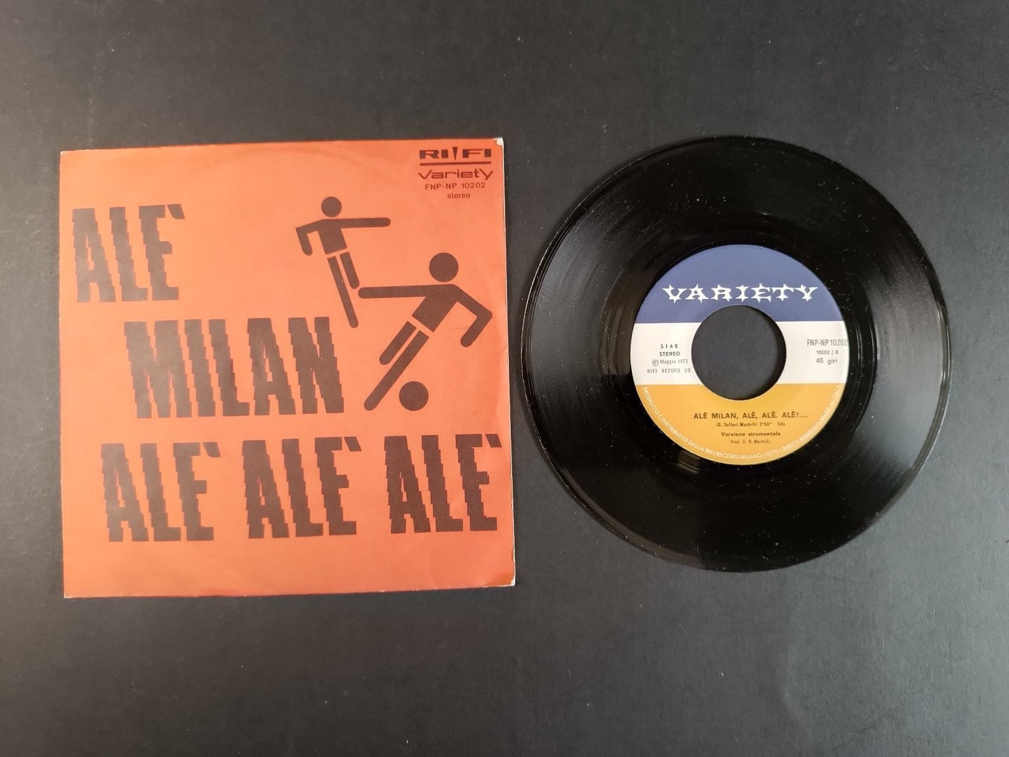 45 giri ALE' MILAN ALE' ALE' ALE' 1973 Variety tifo calcio ultras