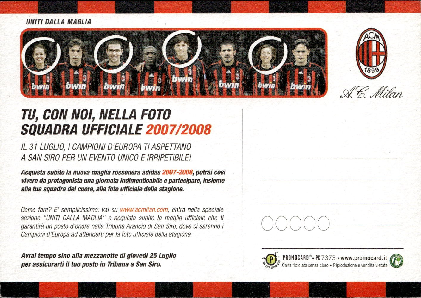 cartolina postcard Calcio Milan 31-07-2007 Uniti dalla Maglia promocard #7373