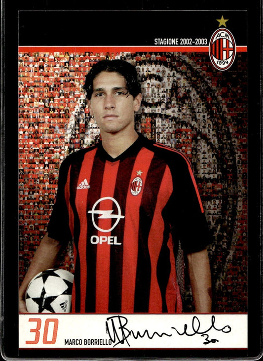 cartolina postcard Calcio Milan con Autografo 2002/03  - Boriello