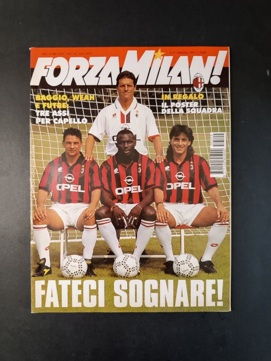 rivista FORZA MILAN - anno 1995 - n 9 Baggio, Weah, Futre, Capello (no poster)