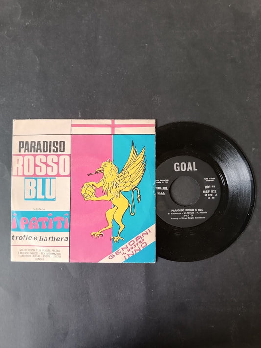 Vinile 45 giri PARADISO ROSSO BLU MSF 972 Genoani il nostro inno