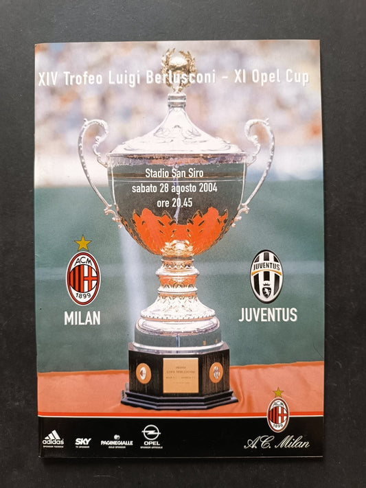 programma Ufficiale MILAN JUVENTUS Trofeo Luigi Berlusconi 2004
