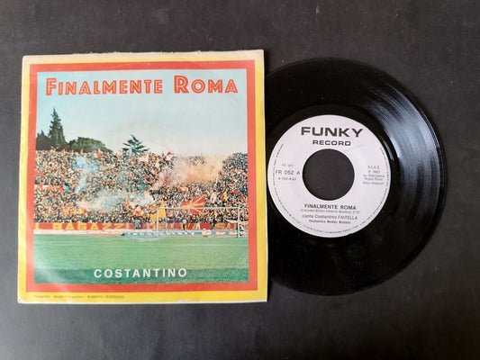 Vinile 45 giri FINALMENTE ROMA