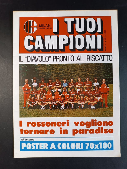 rivista I TUOI CAMPIONI Poster n 16 (70x100) Milan 82-83