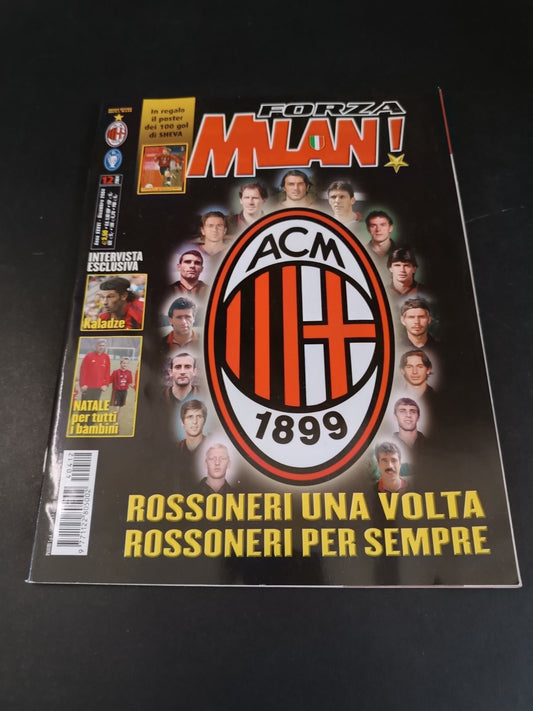 rivista FORZA MILAN - anno 2004 - n 12 Rivera, Maldini, Baresi (con poster)