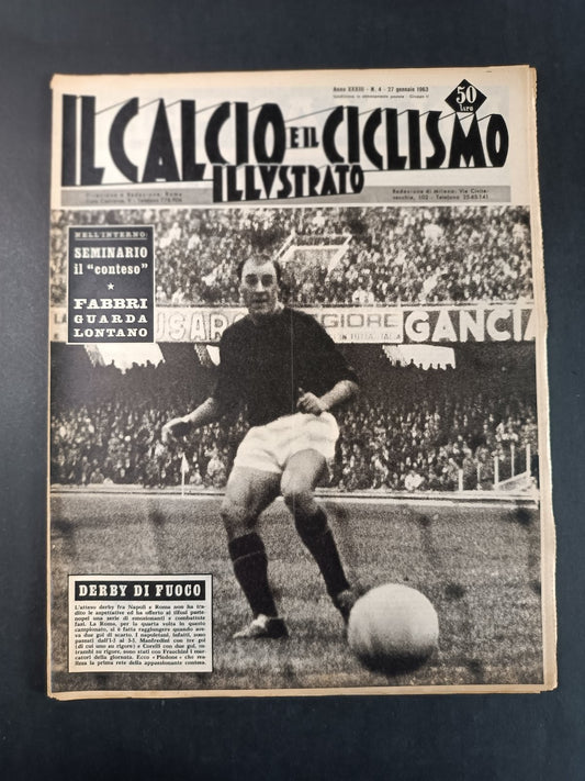 Rivista IL CALCIO e il CICLISMO ILLUSTRATO n 4 anno 1963 Napoli/Roma