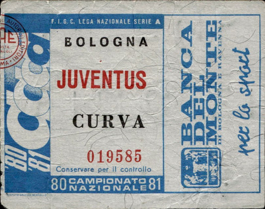 biglietto Ticket Stadio Bologna Juventus Campionato Nazionale 80-81