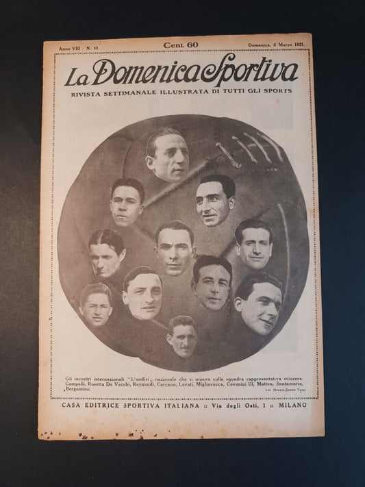 rivista LA DOMENICA SPORTIVA ed Sportiva Italiana n 10 - 1921 La Nazionale