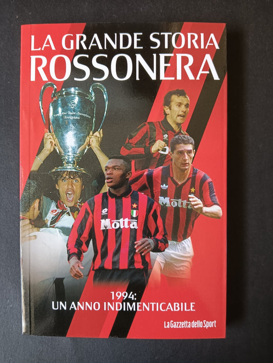 Libro LA GRANDE STORIA ROSSONERA n 8 - LA GAZZETTA DELLO SPORT