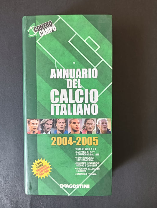 Libro ANNUARIO DEL CALCIO ITALIANO 2004-2005 Contro campo